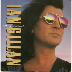 Ian Gillan : No Good Luck